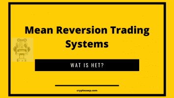 wat zijn mean reversion trading systems